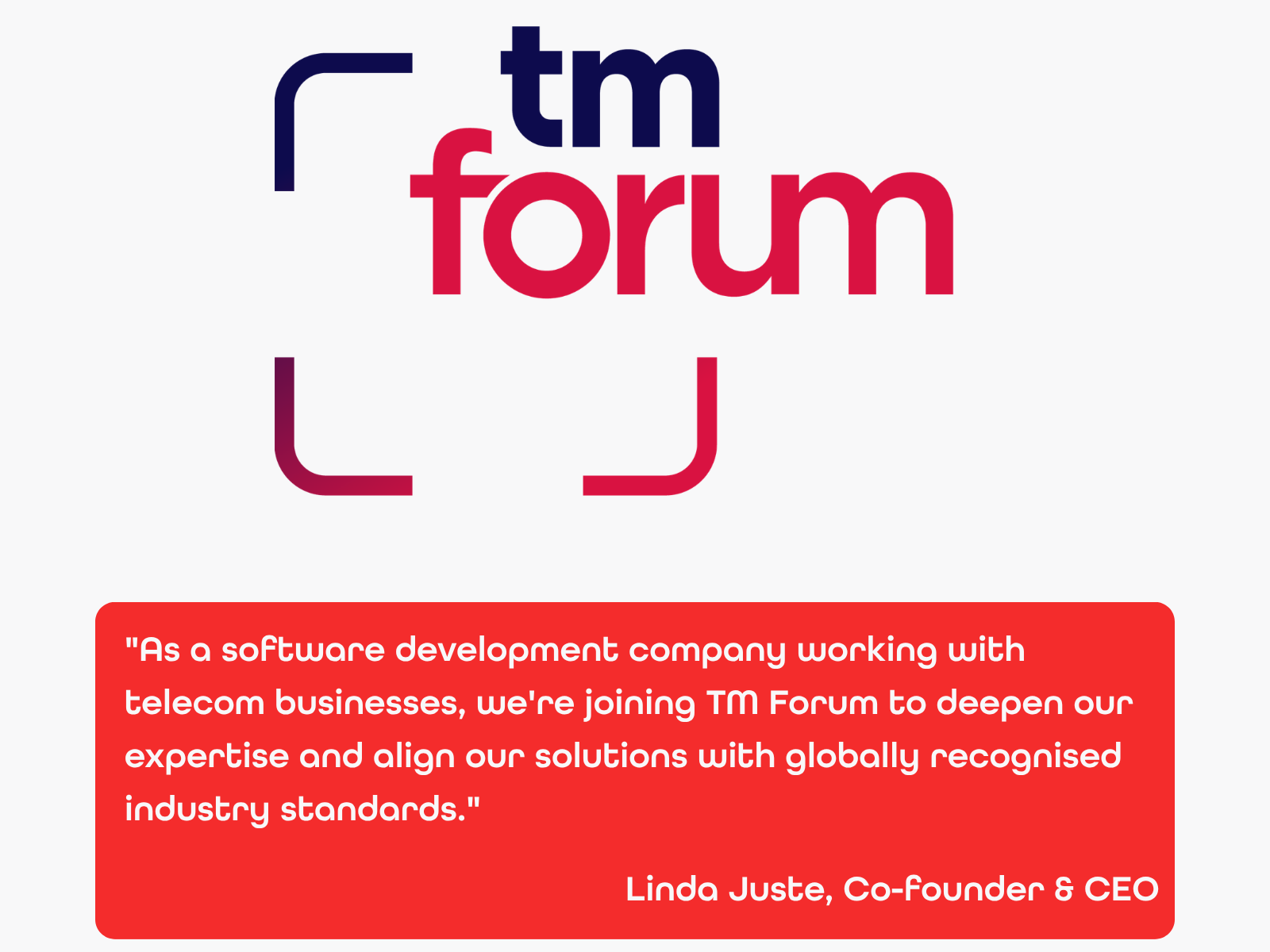 TM forum logo and Linda Juste's quote